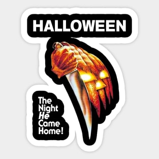 The Night HE Came Home Sticker